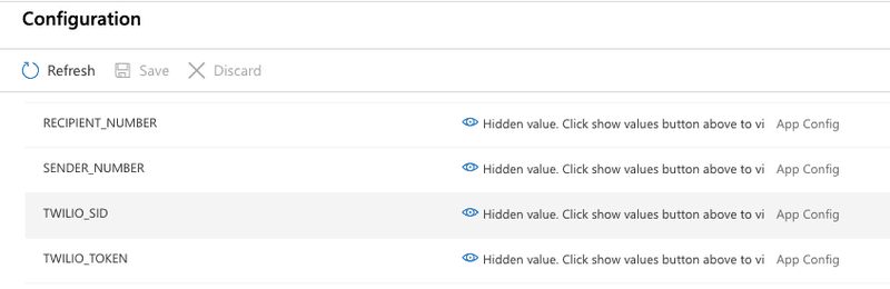 screenshot of Azure environment with our four variables: TWILIO_SID, TWILIO_TOKEN, SENDER_NUMBER, and RECIPIENT_NUMBER